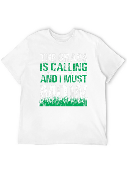 Grass is Calling Funny Lawn Mowing T-Shirt