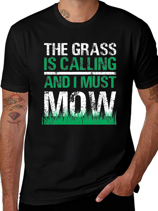 Grass is Calling Funny Lawn Mowing T-Shirt