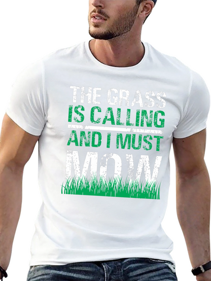 Grass is Calling Funny Lawn Mowing T-Shirt