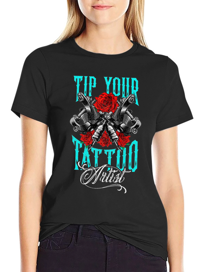 Tip Your Tattoo Artist Graphic T-Shirt