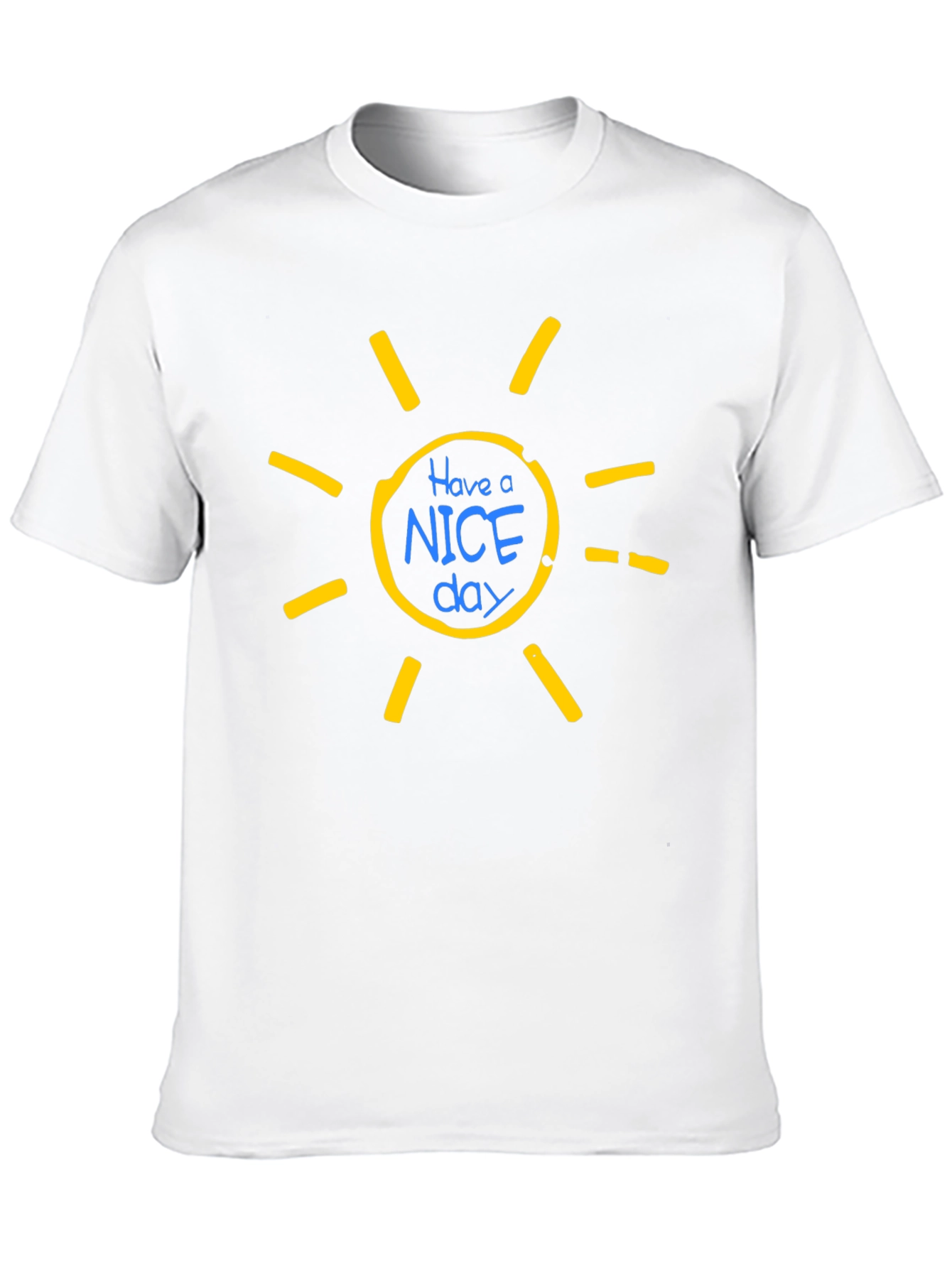Have A Nice Day Graphic T-Shirt