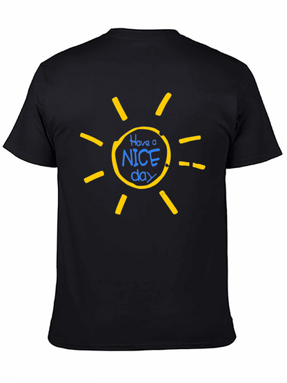Have A Nice Day Graphic T-Shirt
