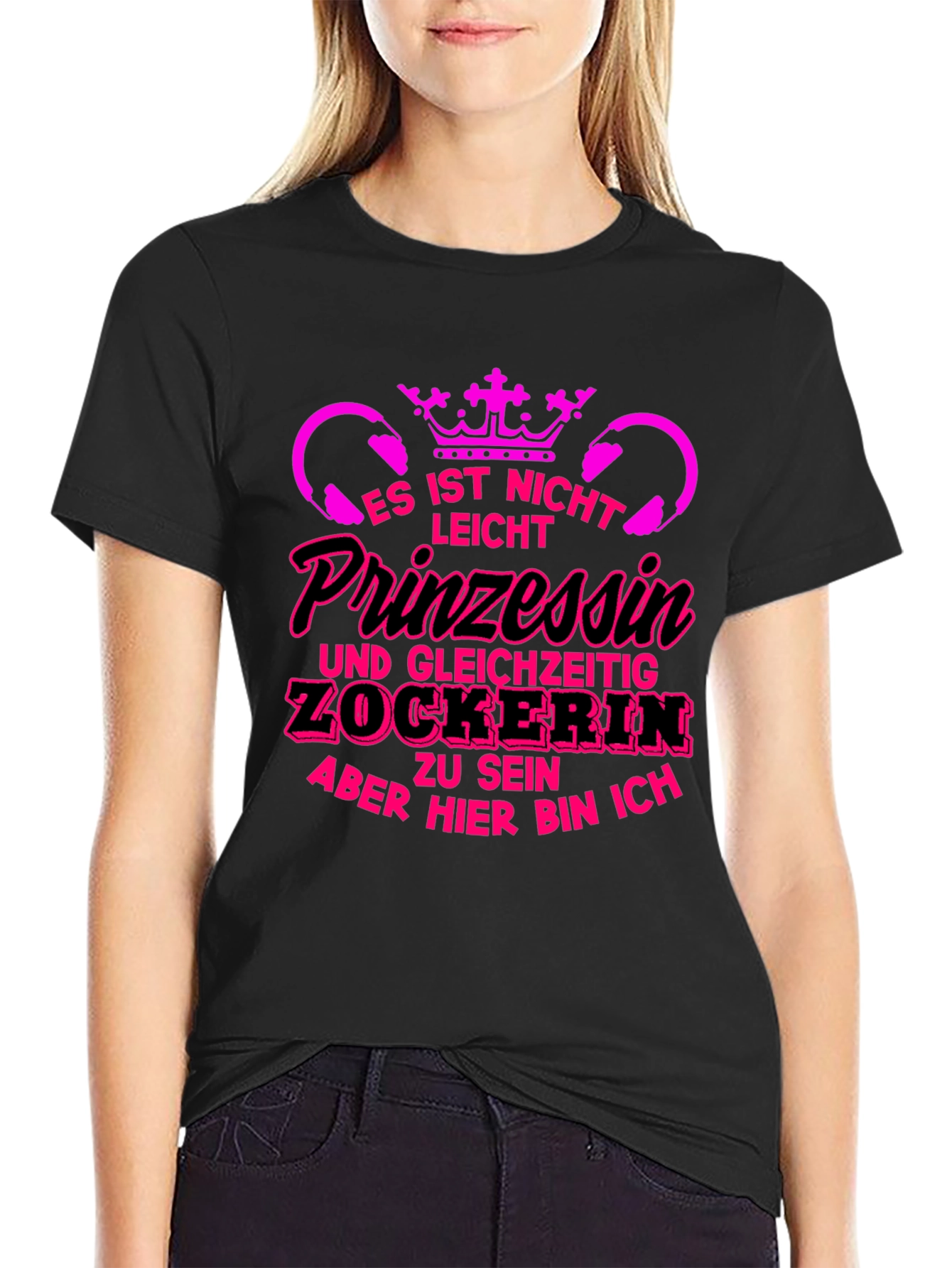 Princess Gamer T-Shirt - Funny German Slogan