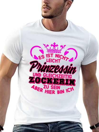 Princess Gamer T-Shirt - Funny German Slogan