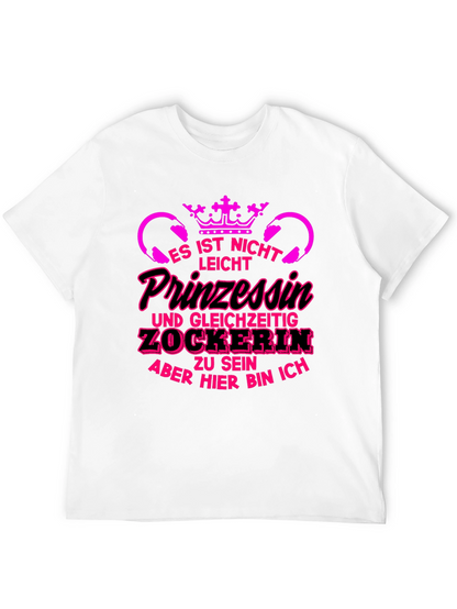 Princess Gamer T-Shirt - Funny German Slogan