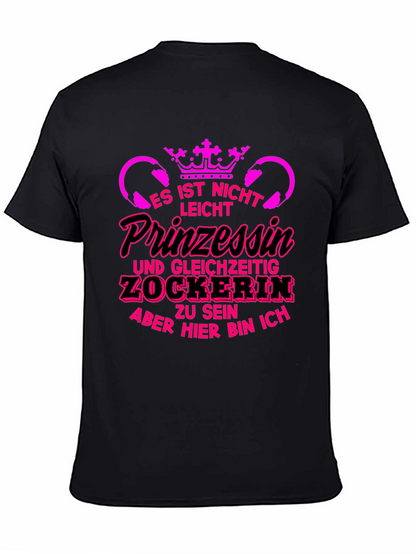 Princess Gamer T-Shirt - Funny German Slogan