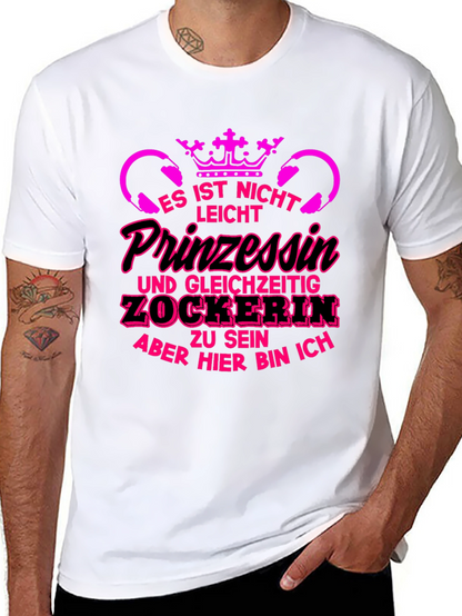 Princess Gamer T-Shirt - Funny German Slogan