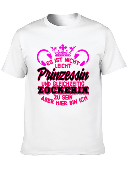 Princess Gamer T-Shirt - Funny German Slogan