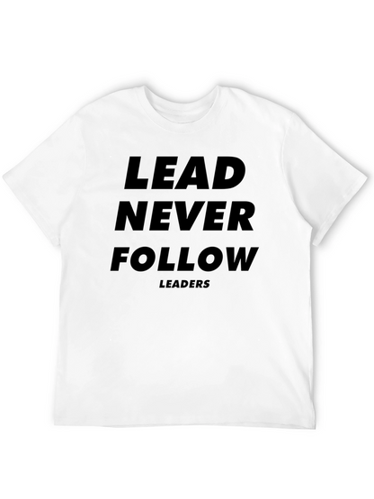 Lead Never Follow Black Graphic Tee