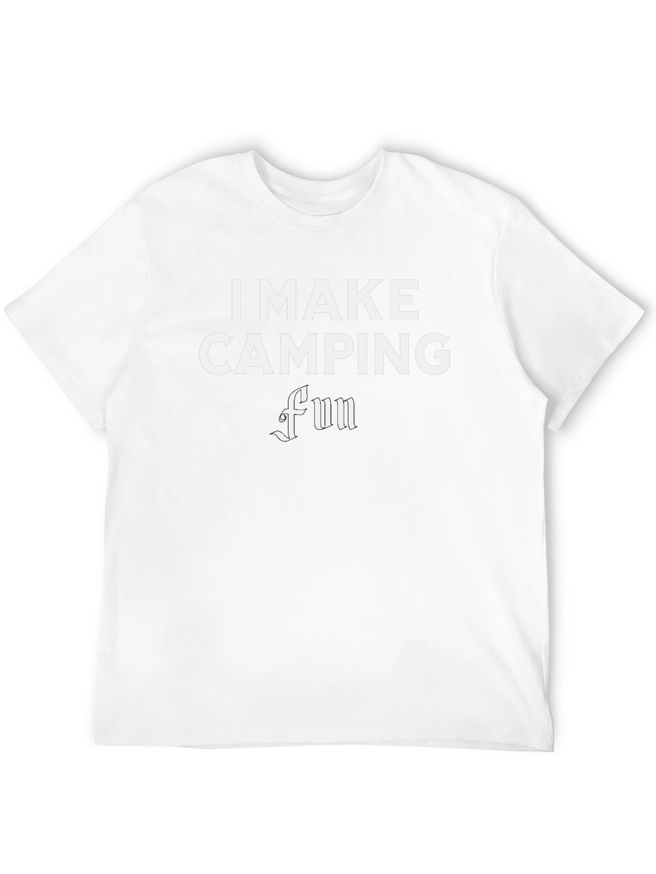 I Make Camping Fun Black T-Shirt