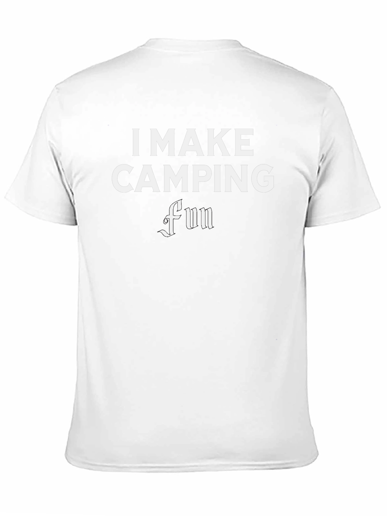 I Make Camping Fun Black T-Shirt