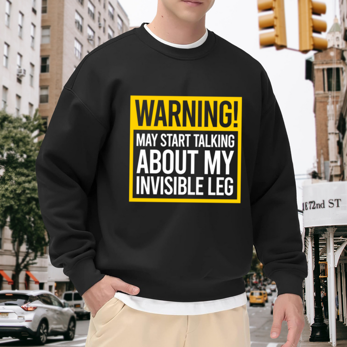Warning May Start Talking About My Invisible Leg Crewneck Sweatshirt - Amputee Humor Pullover