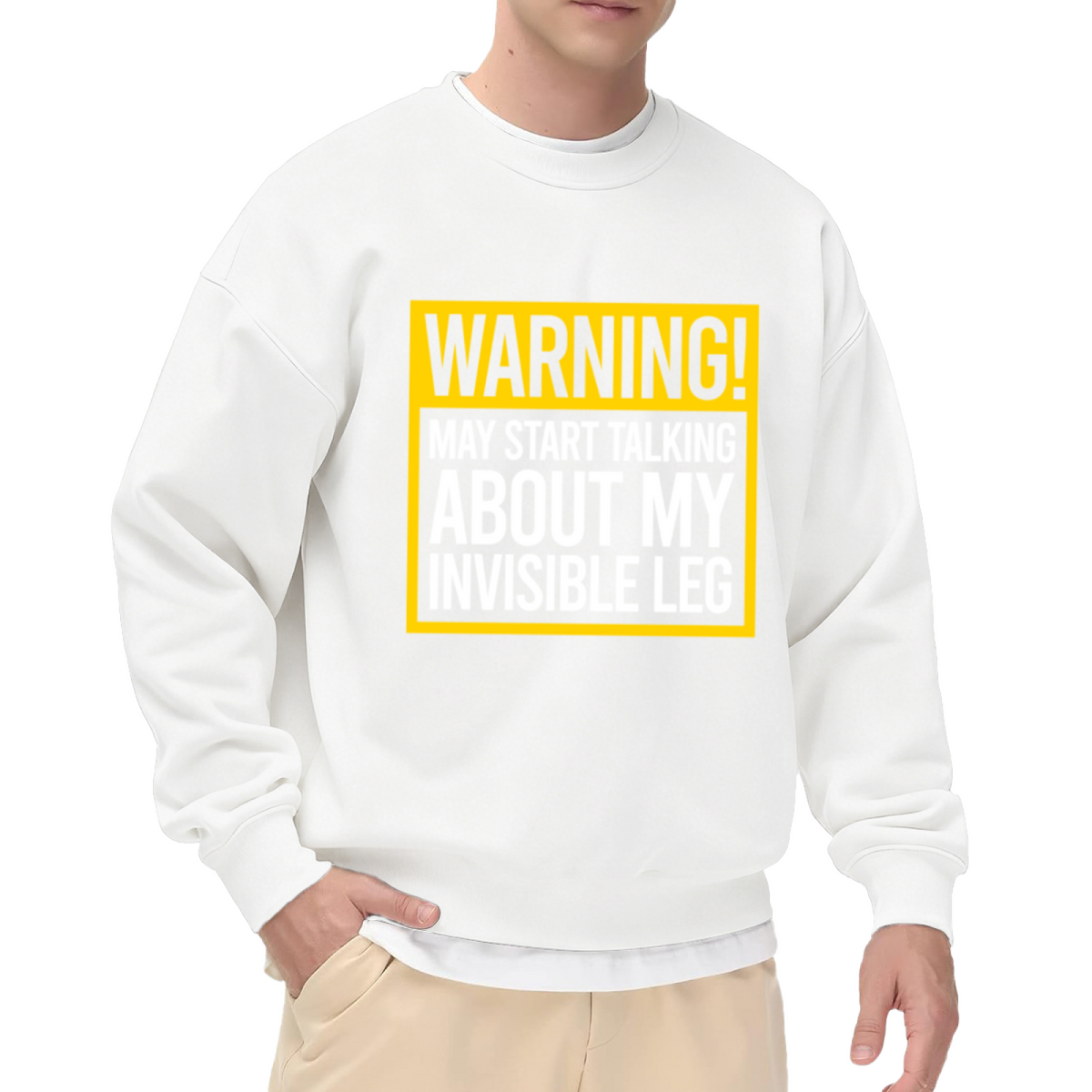 Warning May Start Talking About My Invisible Leg Crewneck Sweatshirt - Amputee Humor Pullover