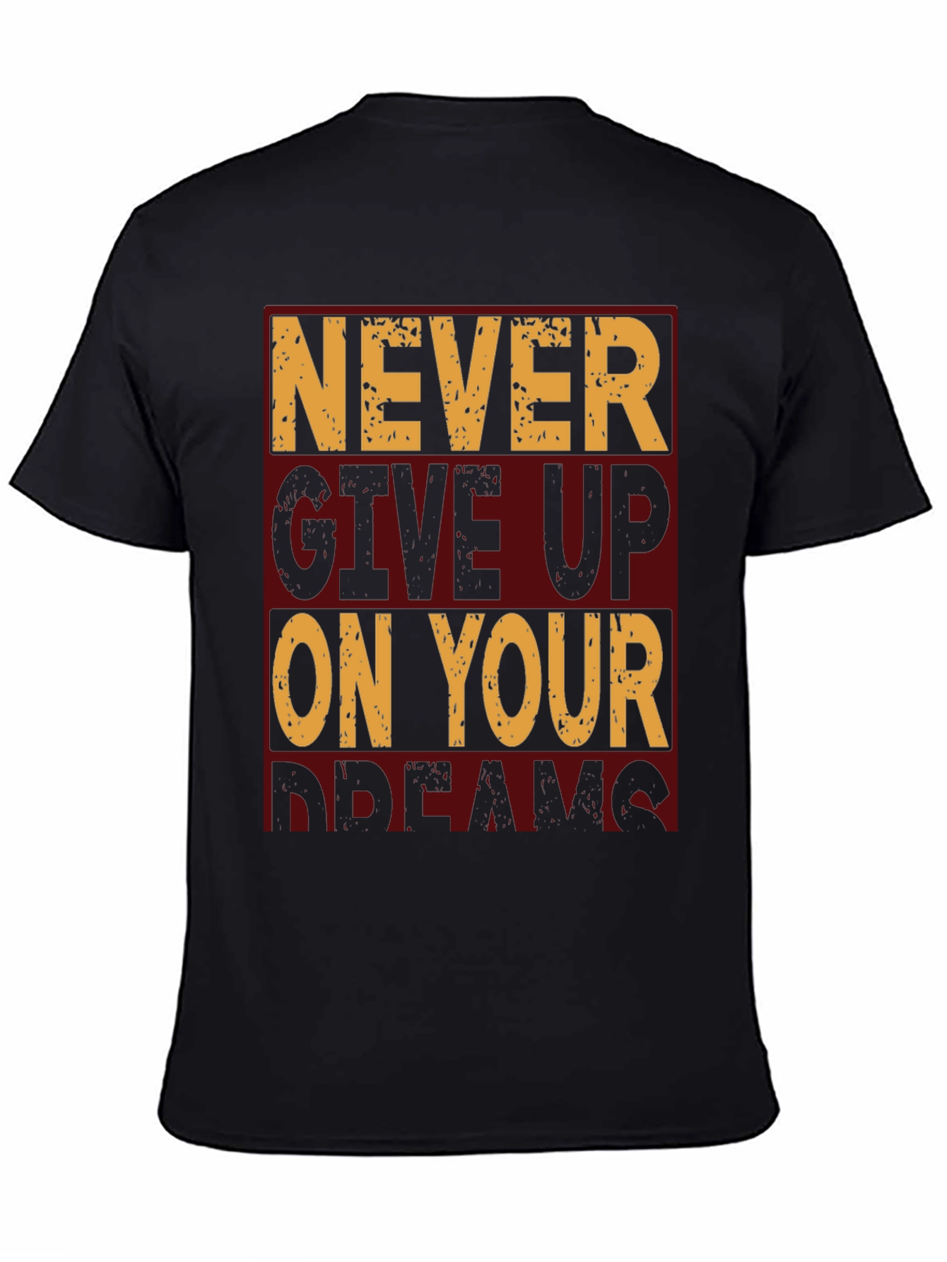 Motivational Never Give Up Graphic T-Shirt