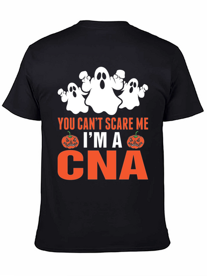 Funny CNA Halloween T-Shirt - You Cant Scare Me