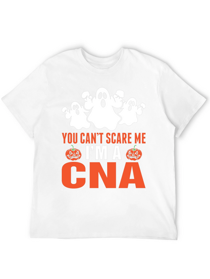 Funny CNA Halloween T-Shirt - You Cant Scare Me