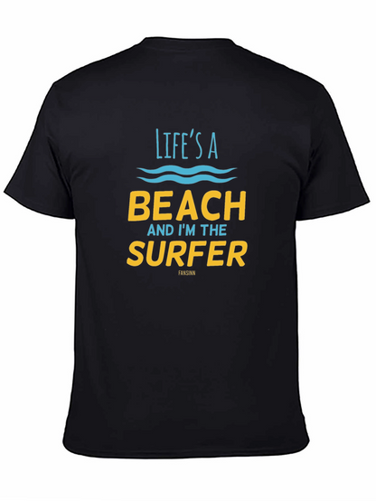 Lifes a Beach T-Shirt - Surfer Graphic Tee
