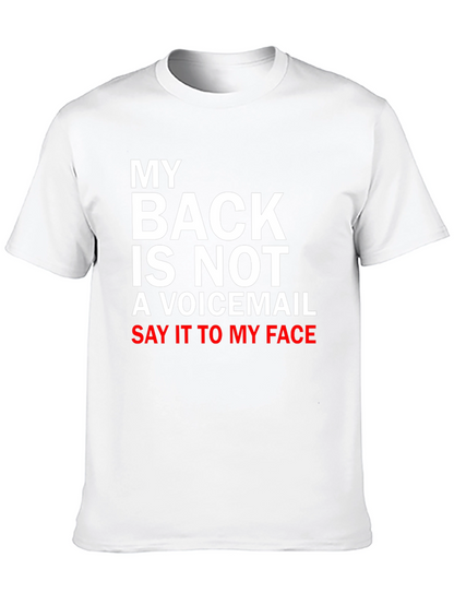My Back is Not a Voicemail T-Shirt