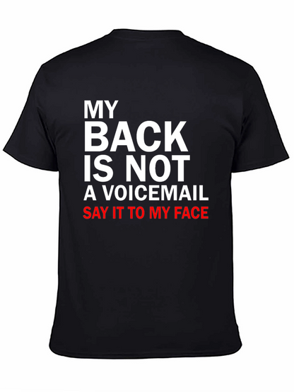 My Back is Not a Voicemail T-Shirt