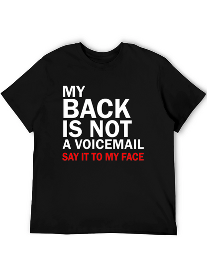 My Back is Not a Voicemail T-Shirt