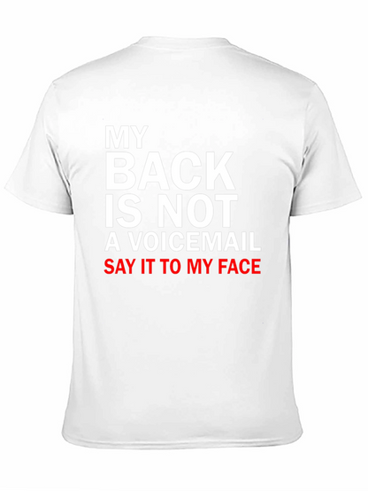 My Back is Not a Voicemail T-Shirt