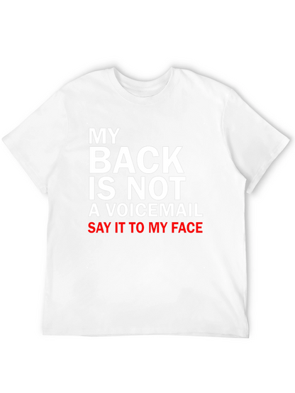My Back is Not a Voicemail T-Shirt