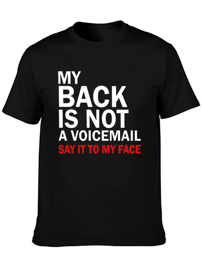 My Back is Not a Voicemail T-Shirt