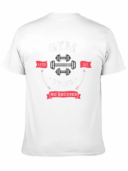 Gym Time T-Shirt - No Excuses