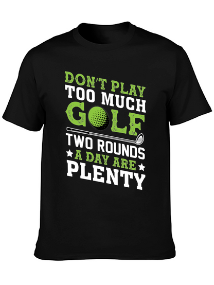 Funny Golf T-Shirt: Two Rounds a Day