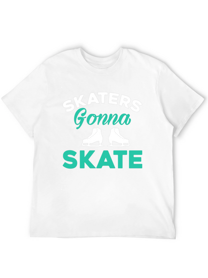 Skaters Gonna Skate Black T-Shirt