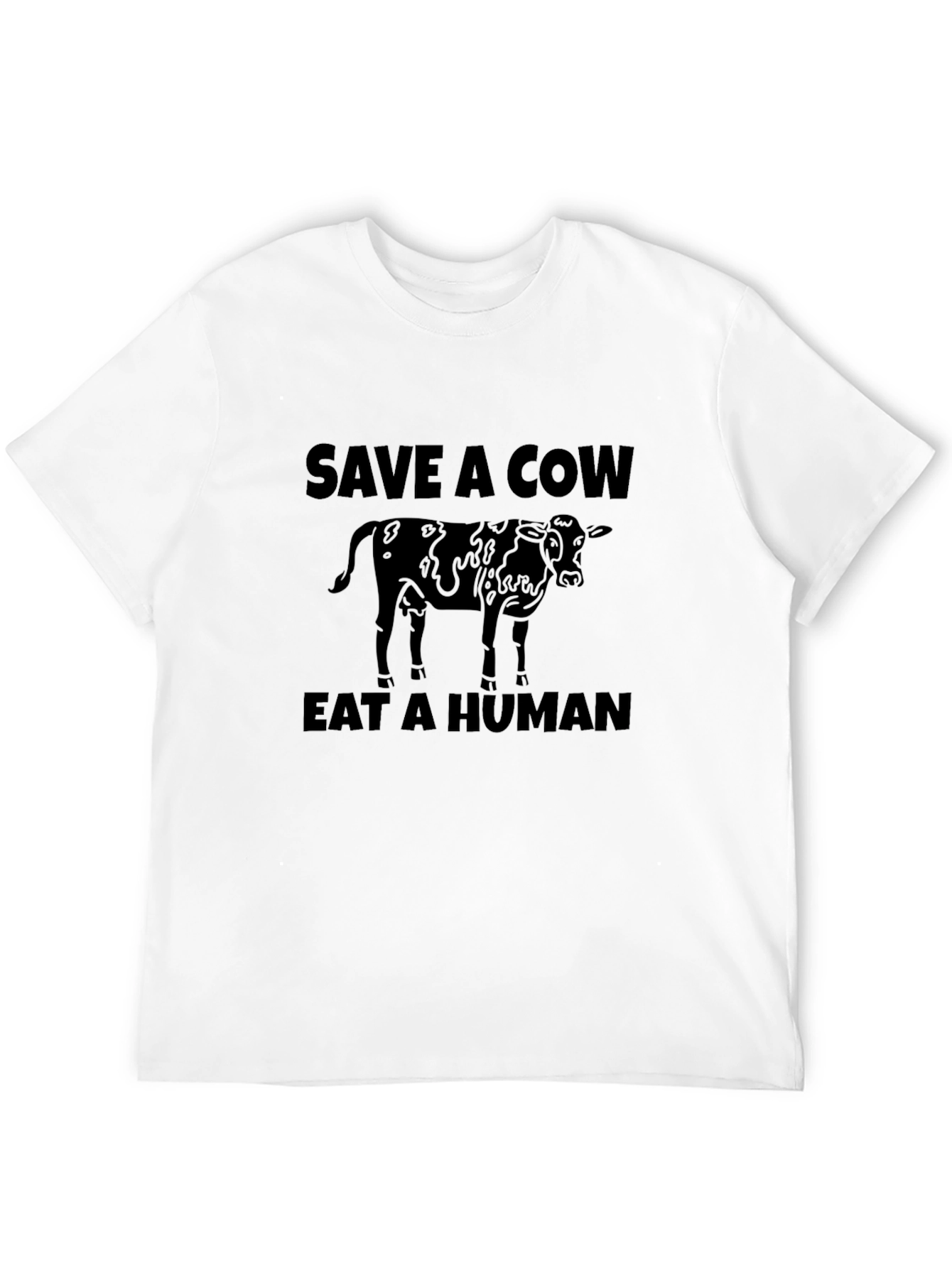 Save A Cow Eat A Human Graphic T-Shirt