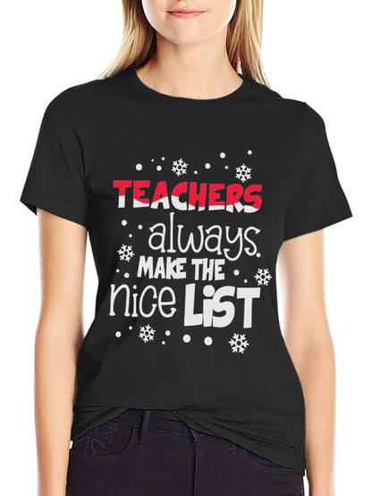 Teachers Nice List Christmas T-Shirt