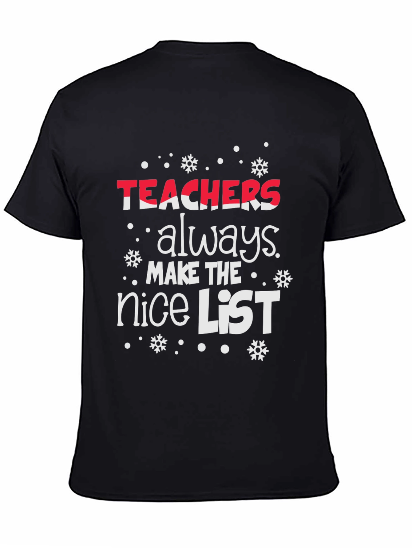 Teachers Nice List Christmas T-Shirt