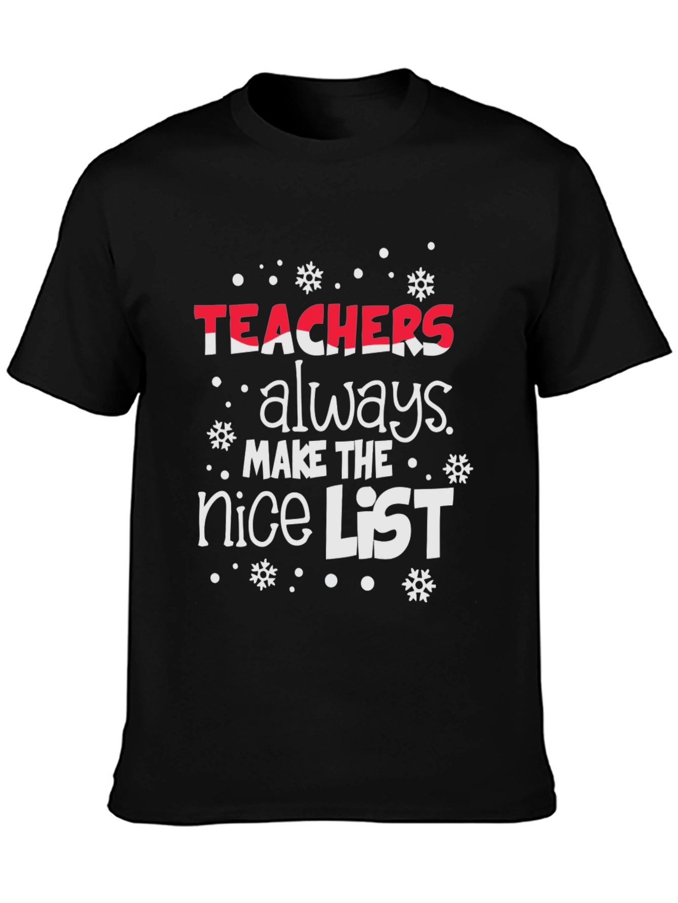 Teachers Nice List Christmas T-Shirt