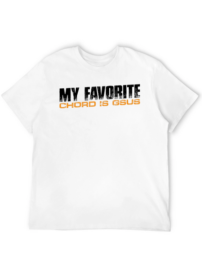 My Favorite Chord Is Gsus T-Shirt