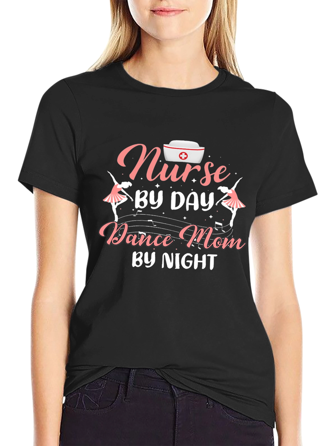 Nurse By Day Dance Mom By Night T-Shirt