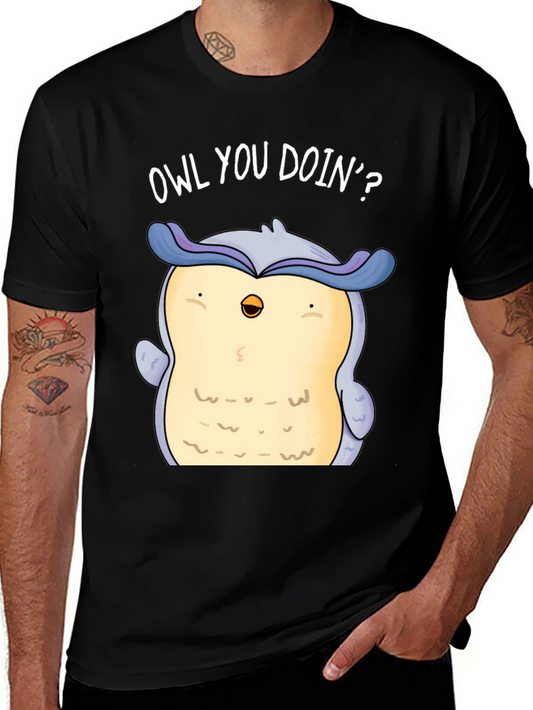 Funny Owl You Doin? Graphic Print T-Shirt