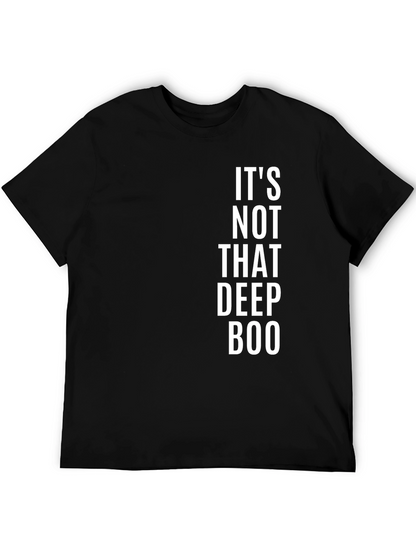 Its Not That Deep Boo Graphic Tee