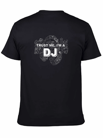 Trust Me Im A DJ Graphic T-Shirt - Black