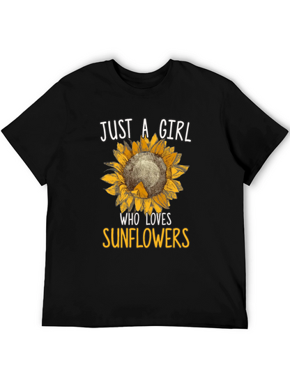 Just A Girl Who Loves Sunflowers T-Shirt