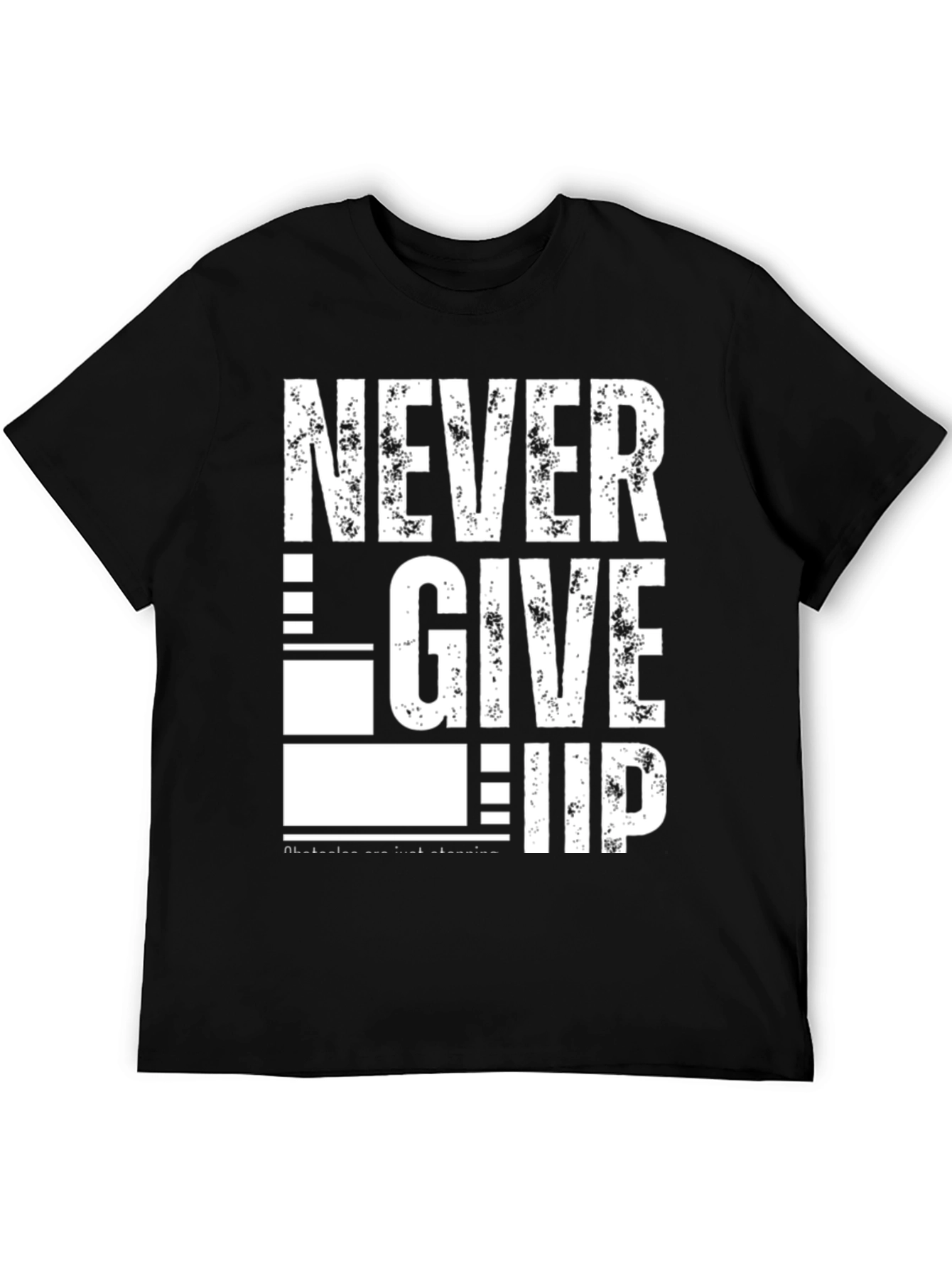 Never Give Up Graphic T-Shirt