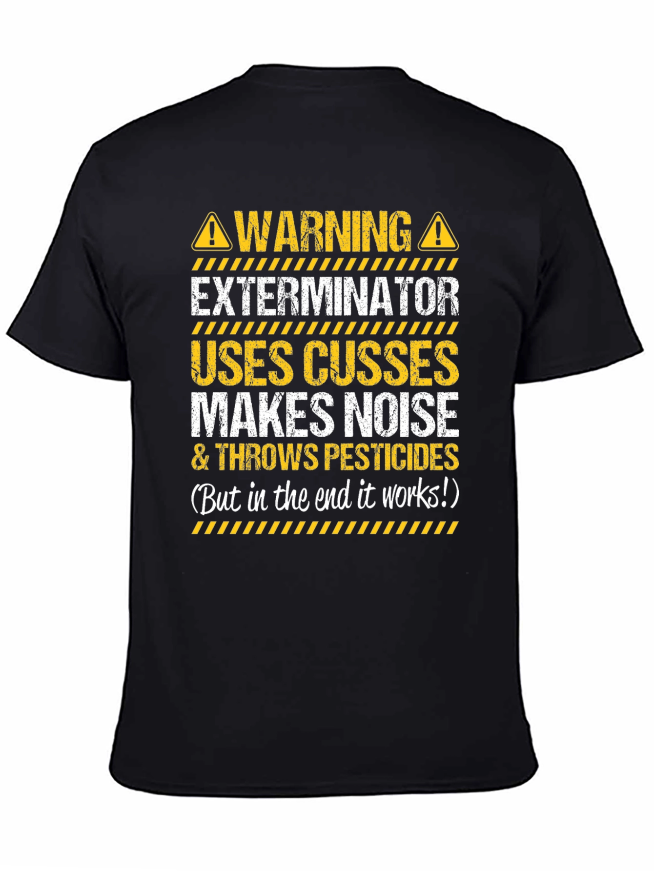 Warning Exterminator T-Shirt Funny Pest Control Tee