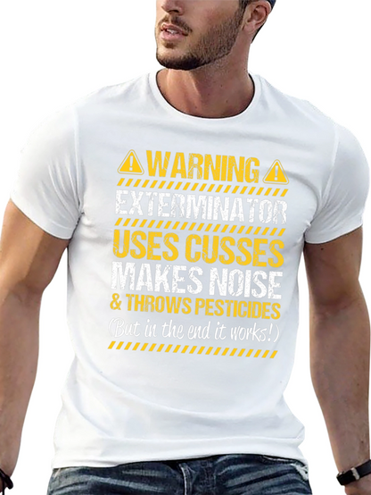 Warning Exterminator T-Shirt Funny Pest Control Tee