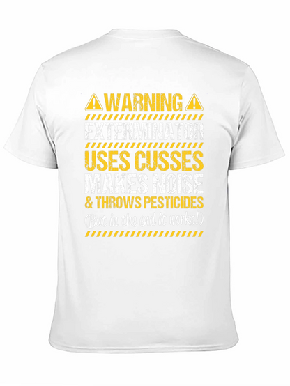 Warning Exterminator T-Shirt Funny Pest Control Tee