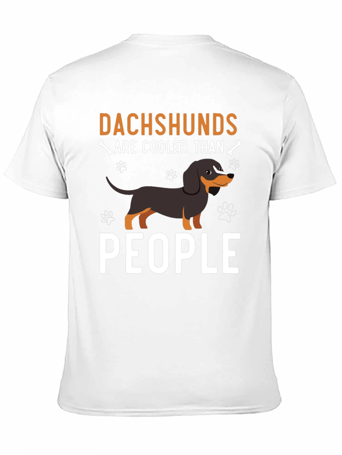 Dachshunds Are Cooler Than People - T-Shirt