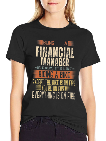 Financial Manager On Fire T-Shirt