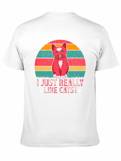 I Just Really Like Cats T-Shirt
