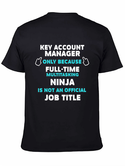 Key Account Manager T-Shirt