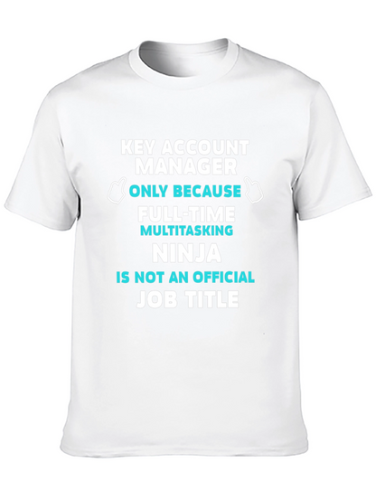 Key Account Manager T-Shirt