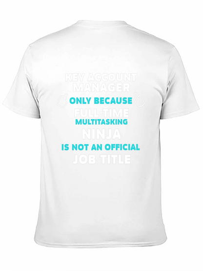 Key Account Manager T-Shirt